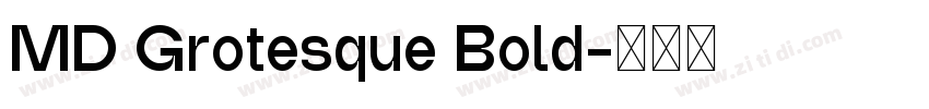 MD Grotesque Bold字体转换
